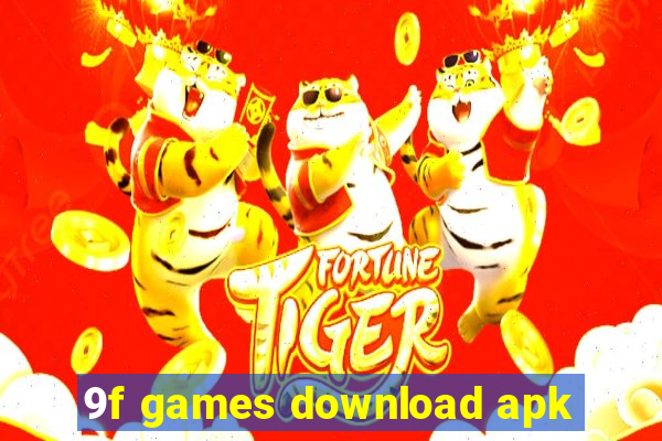 9f games download apk